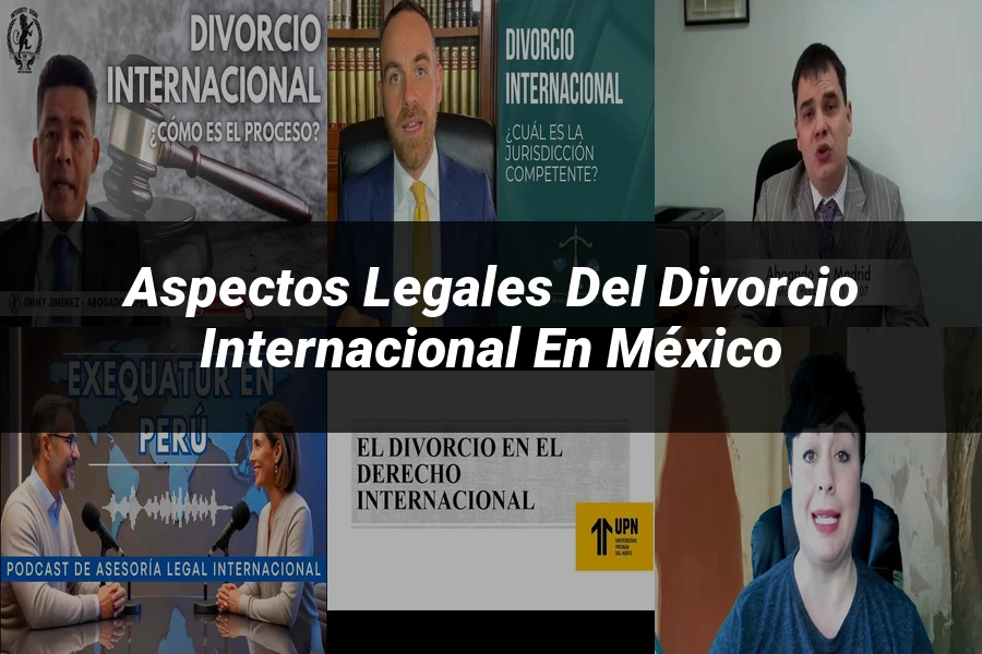 "Aspectos legales del divorcio internacional en México"