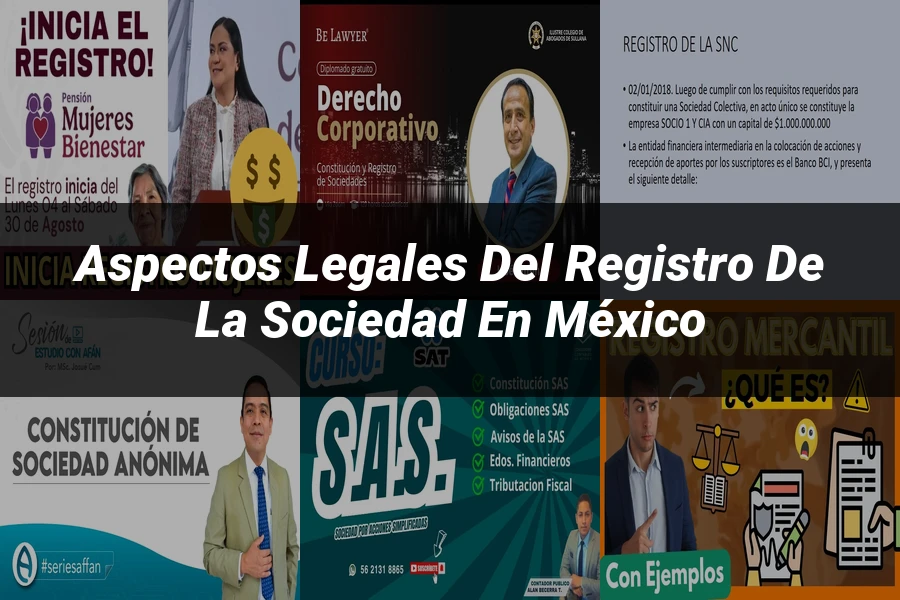 "Aspectos legales del registro de la sociedad en México"