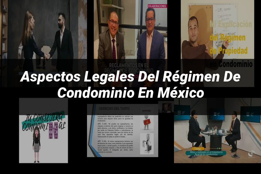 "Aspectos legales del régimen de condominio en México"