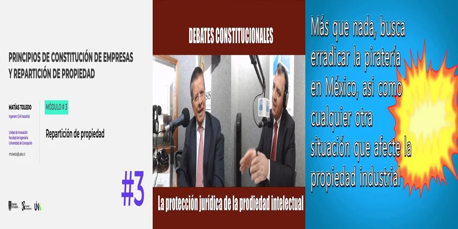 "Claves de la Propiedad Intelectual en la Constitución Mexicana"