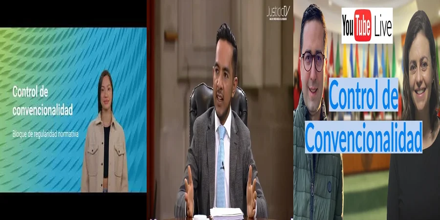 "Control de convencionalidad: Implicaciones para tus derechos en México"