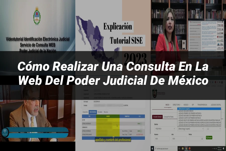 "Cómo Realizar una Consulta en la Web del Poder Judicial de México"