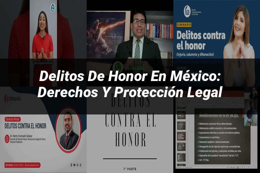 "Delitos de honor en México: derechos y protección legal"