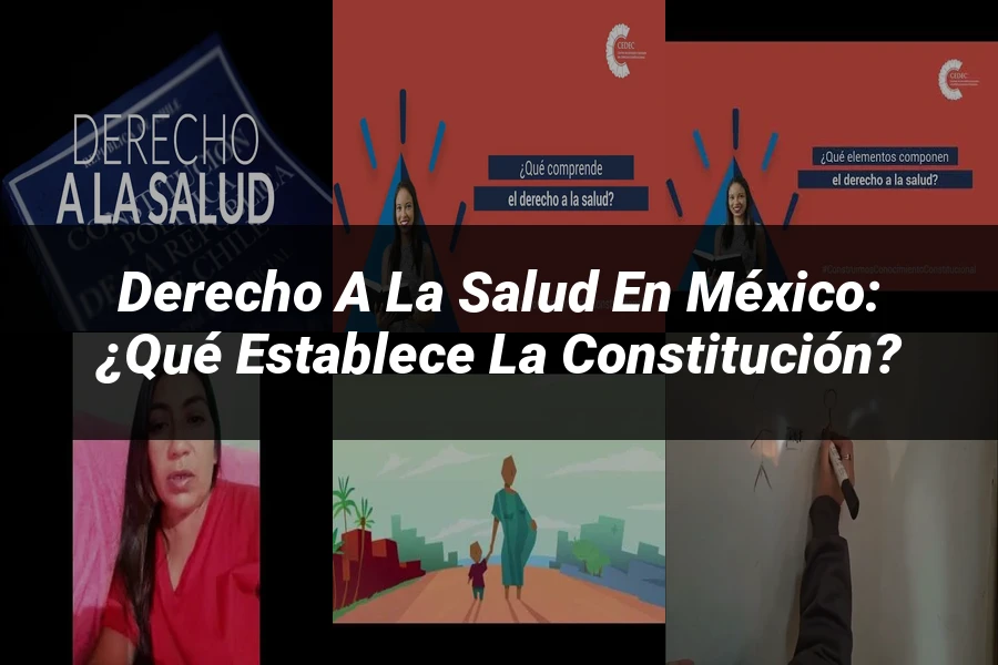 "Derecho a la salud en México: ¿Qué establece la Constitución?"