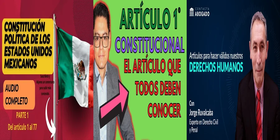 "Derechos Humanos en México: Lo que la Constitución Establece"