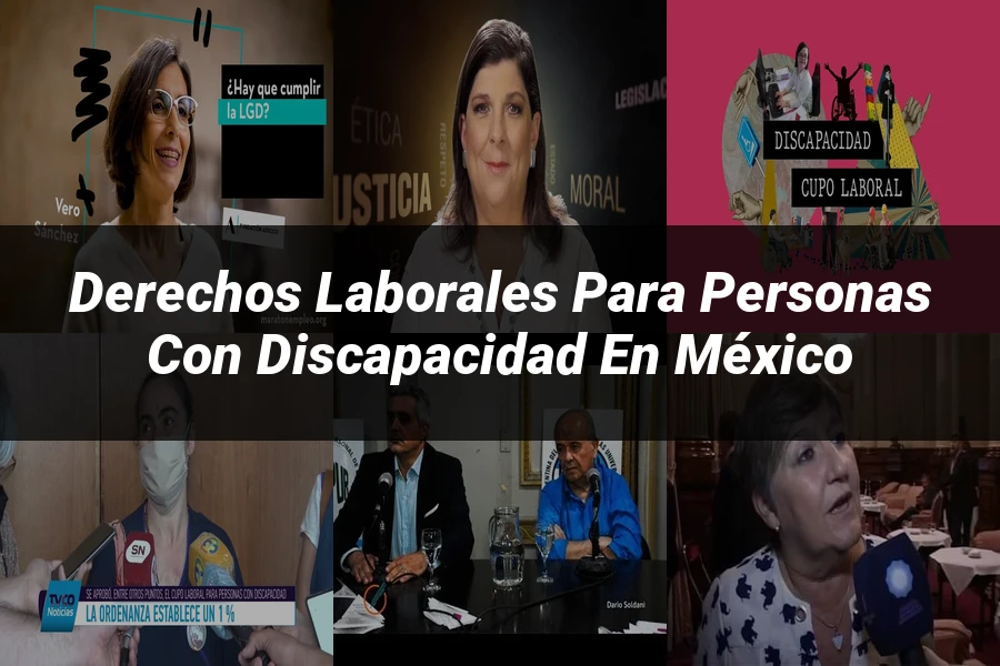 "Derechos Laborales para Personas con Discapacidad en México"