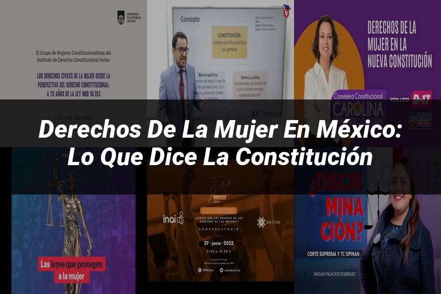 "Derechos de la Mujer en México: Lo Que Dice la Constitución"