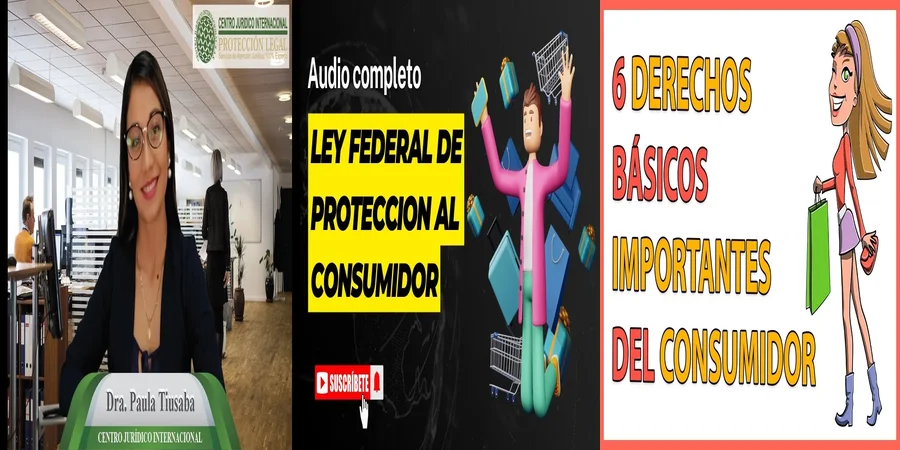 "Derechos del consumidor en México: lo que debes saber"