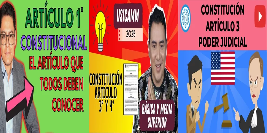 "Derechos fundamentales en México: tres artículos clave de la Constitución"