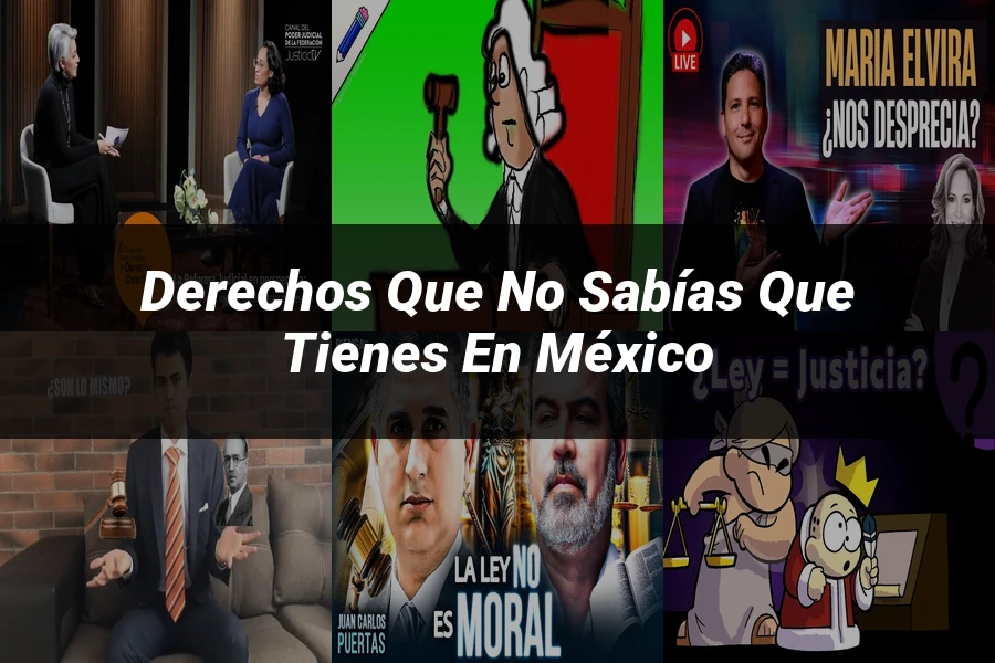 "Derechos que No Sabías que Tienes en México"
