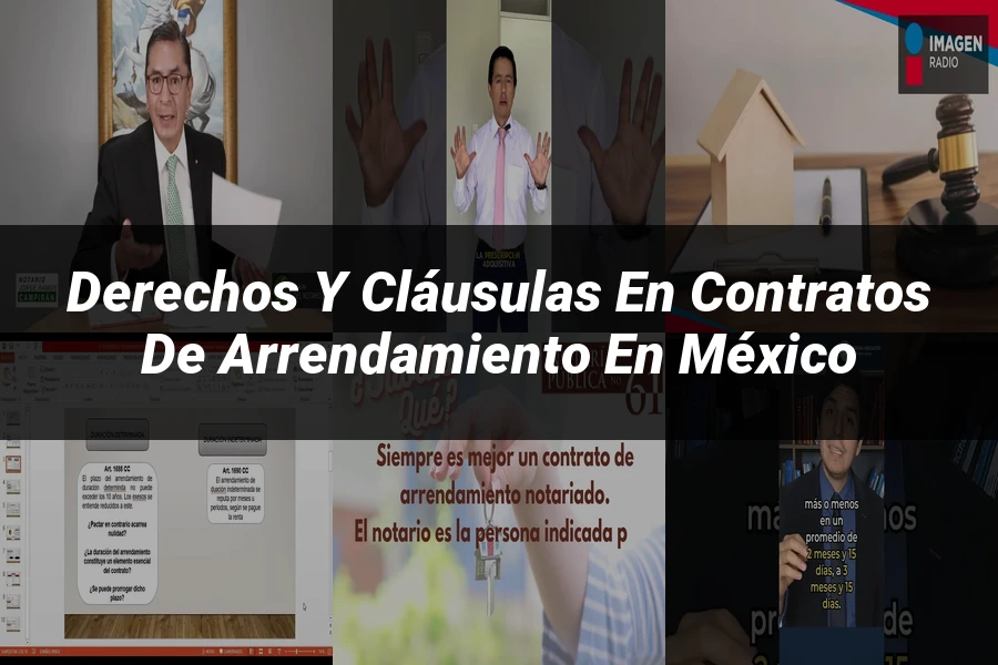 "Derechos y Cláusulas en Contratos de Arrendamiento en México"