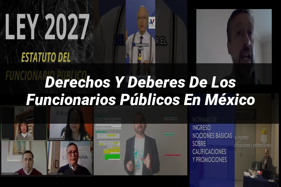 "Derechos y Deberes de los Funcionarios Públicos en México"