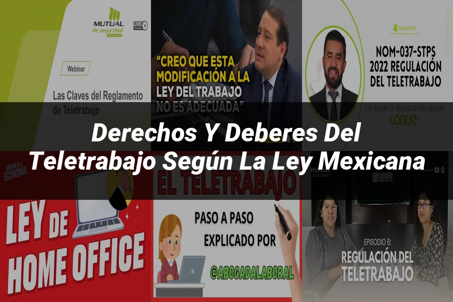 "Derechos y Deberes del Teletrabajo según la Ley Mexicana"