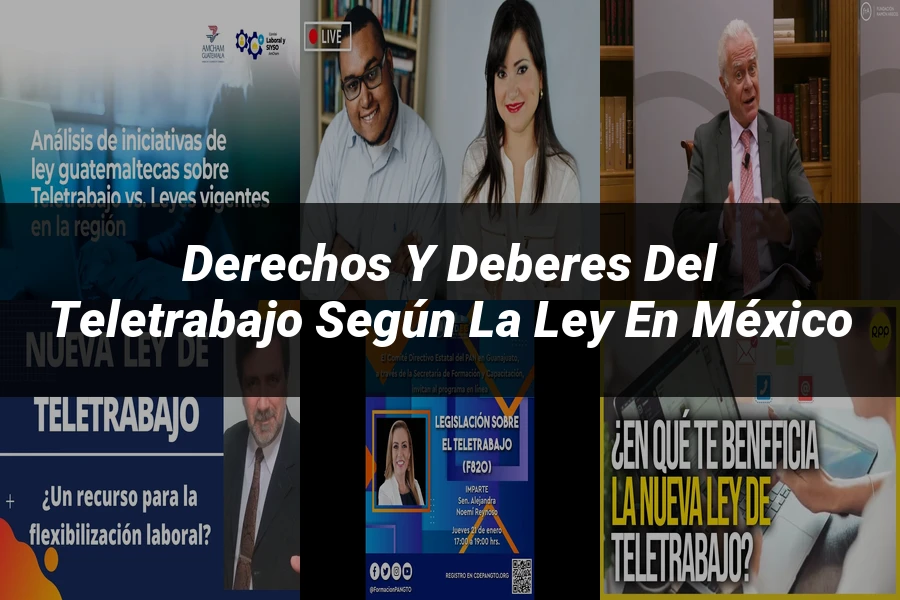 "Derechos y Deberes del Teletrabajo según la Ley en México"