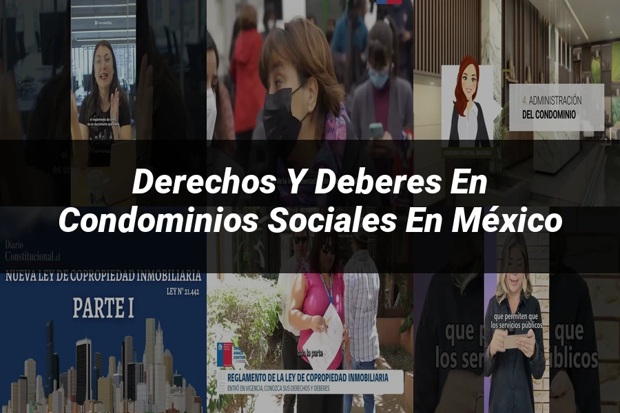 "Derechos y Deberes en Condominios Sociales en México"