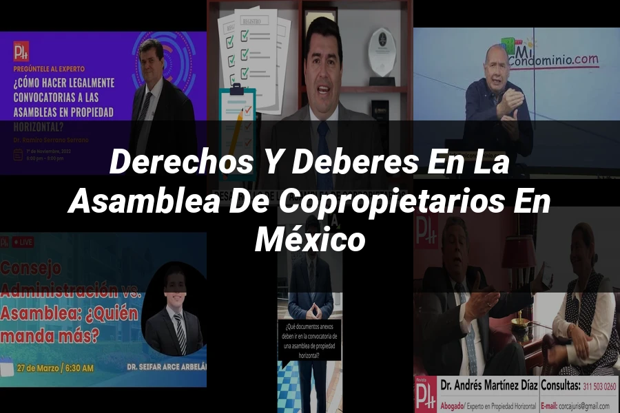 "Derechos y Deberes en la Asamblea de Copropietarios en México"