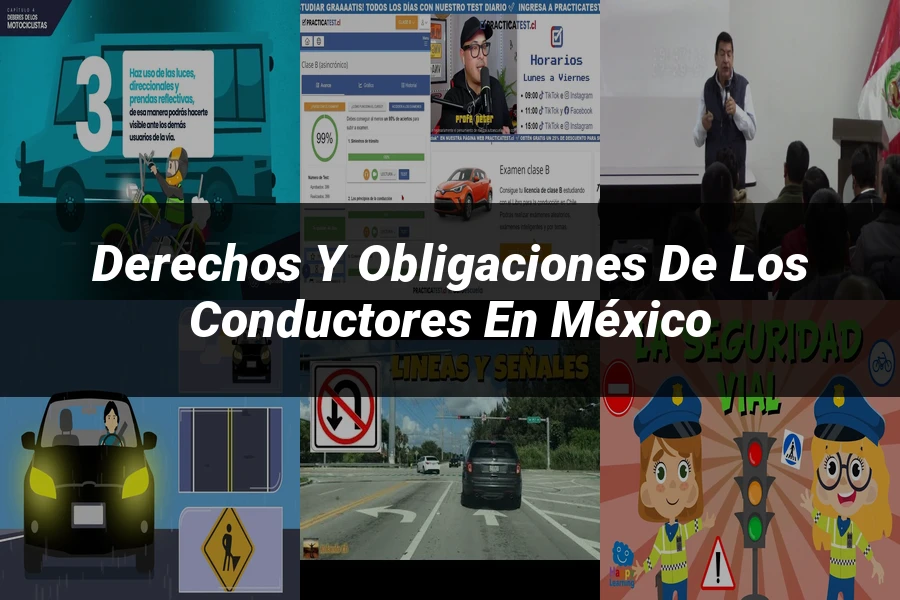 "Derechos y Obligaciones de los Conductores en México"