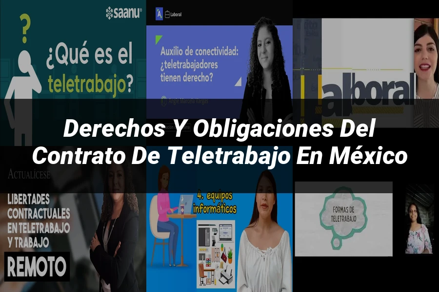 "Derechos y Obligaciones del Contrato de Teletrabajo en México"