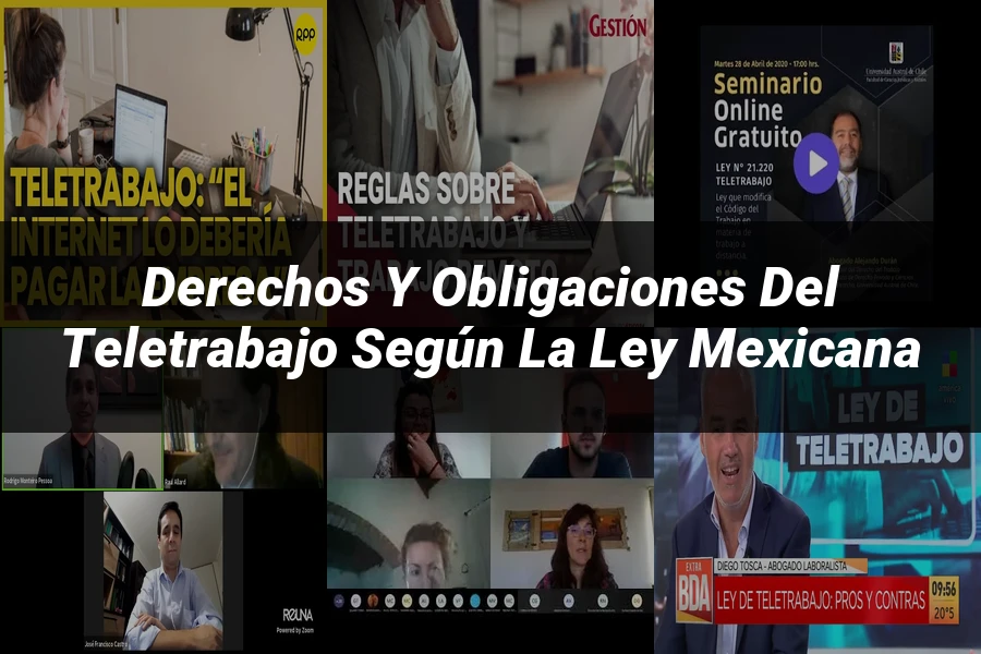 "Derechos y Obligaciones del Teletrabajo según la Ley Mexicana"