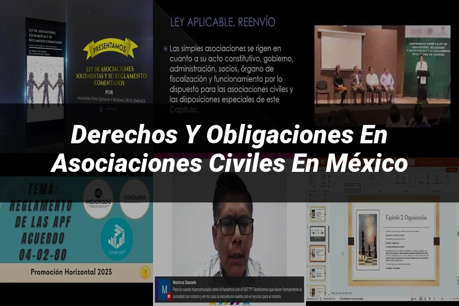 "Derechos y Obligaciones en Asociaciones Civiles en México"