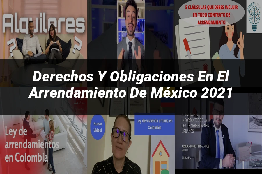 "Derechos y Obligaciones en el Arrendamiento de México 2021"