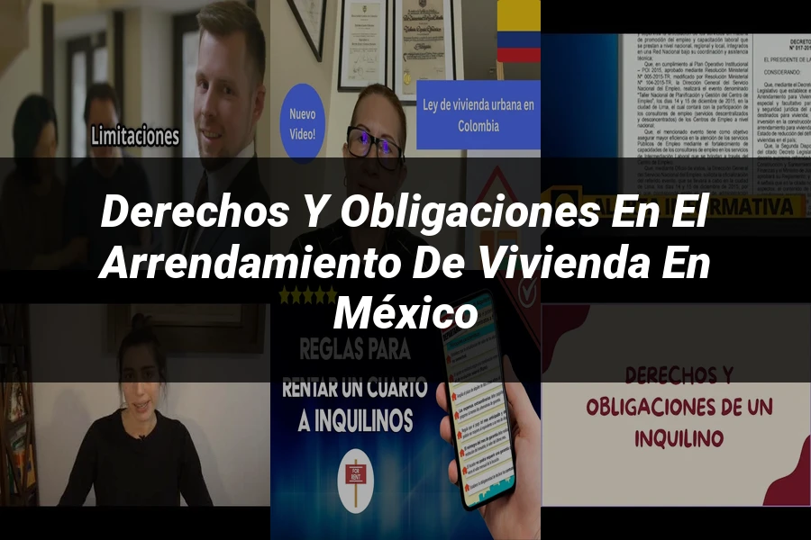 "Derechos y Obligaciones en el Arrendamiento de Vivienda en México"