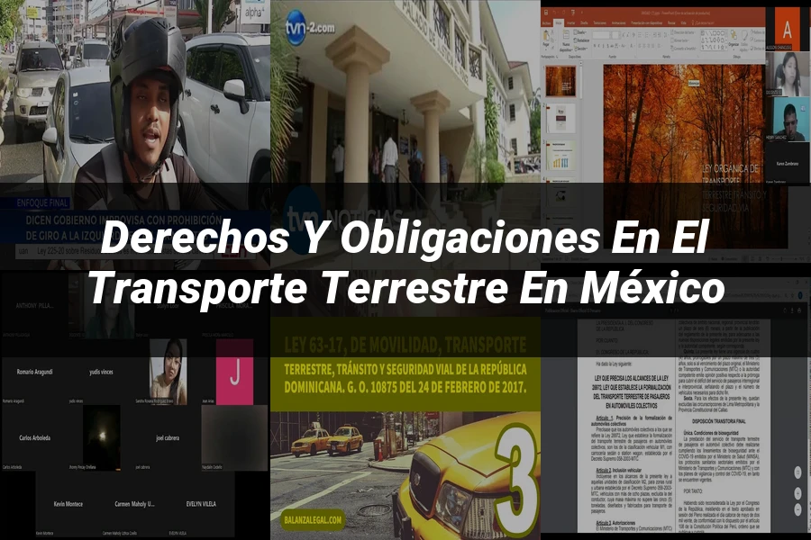 "Derechos y Obligaciones en el Transporte Terrestre en México"
