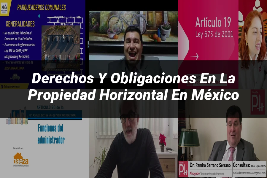 "Derechos y Obligaciones en la Propiedad Horizontal en México"