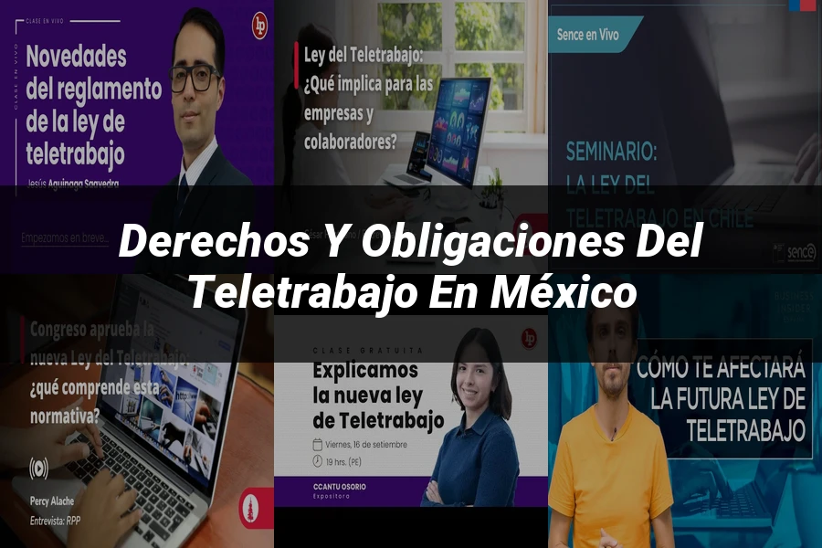 "Derechos y obligaciones del teletrabajo en México"