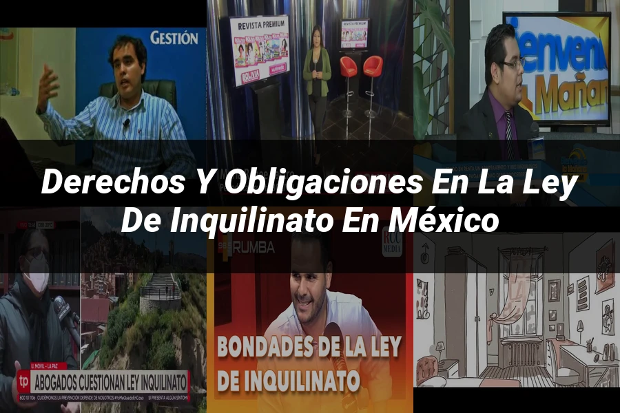 "Derechos y obligaciones en la ley de inquilinato en México"