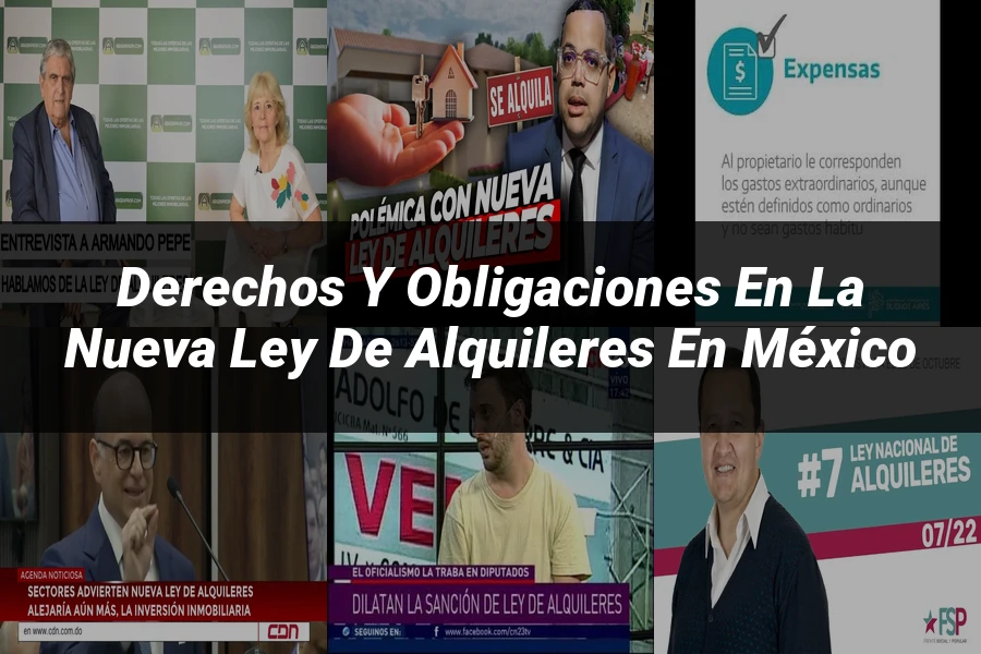 "Derechos y obligaciones en la nueva ley de alquileres en México"