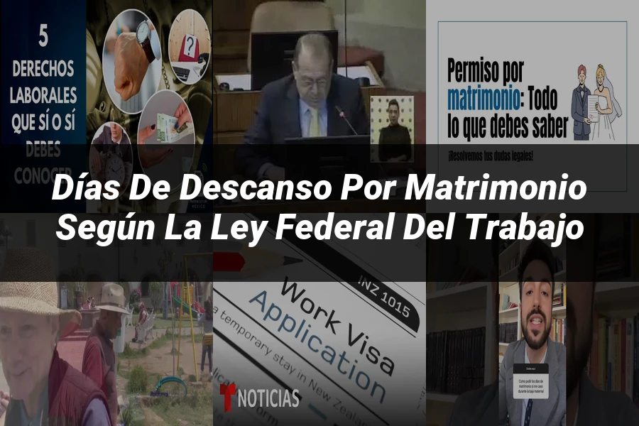 "Días de descanso por matrimonio según la Ley Federal del Trabajo"