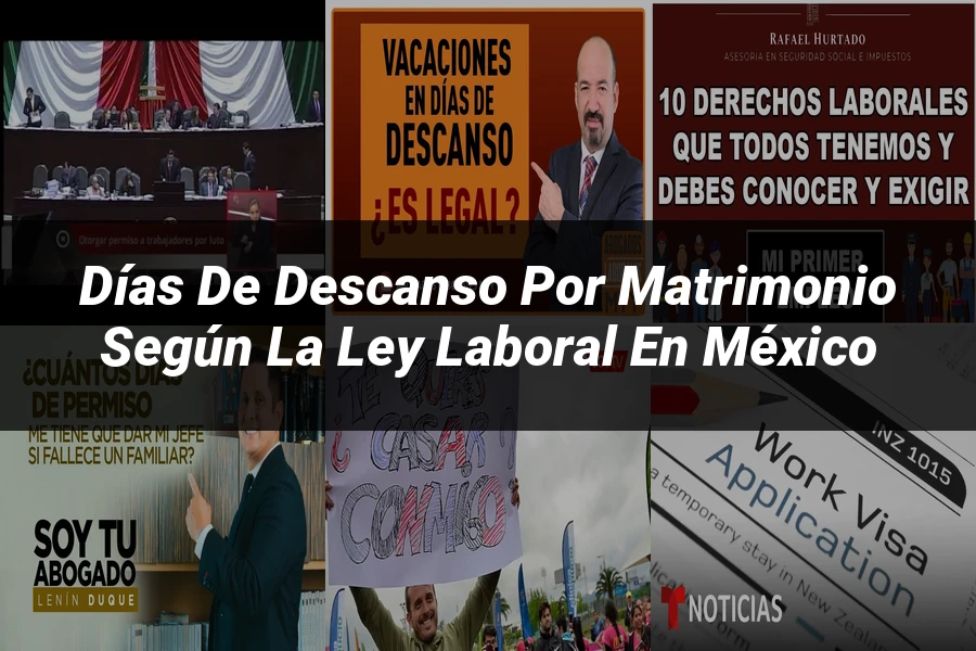 "Días de descanso por matrimonio según la ley laboral en México"