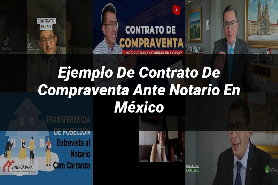 "Ejemplo de contrato de compraventa ante notario en México"
