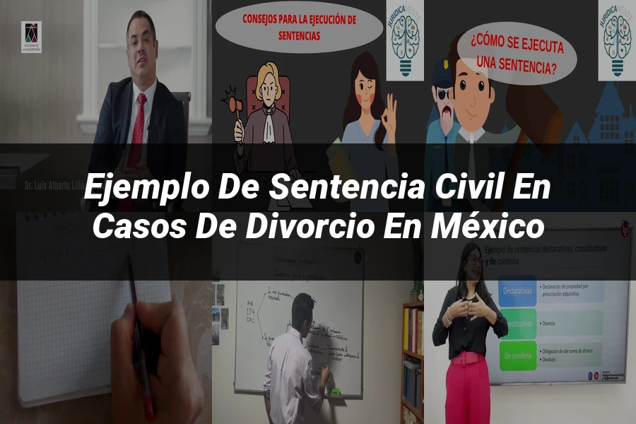 "Ejemplo de sentencia civil en casos de divorcio en México"