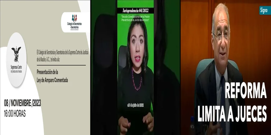 "Entiende el Amparo en México: Comentarios de la SCJN"