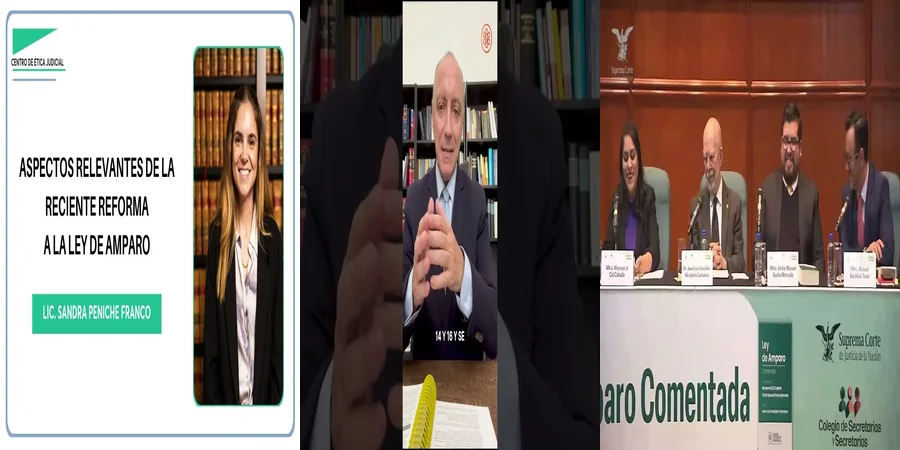 "Entiende la Nueva Ley de Amparo en México: Cambios Clave"