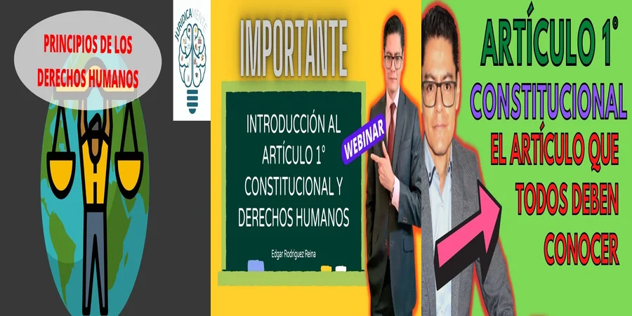 "Entiende tus Derechos Humanos en la Legislación Mexicana"