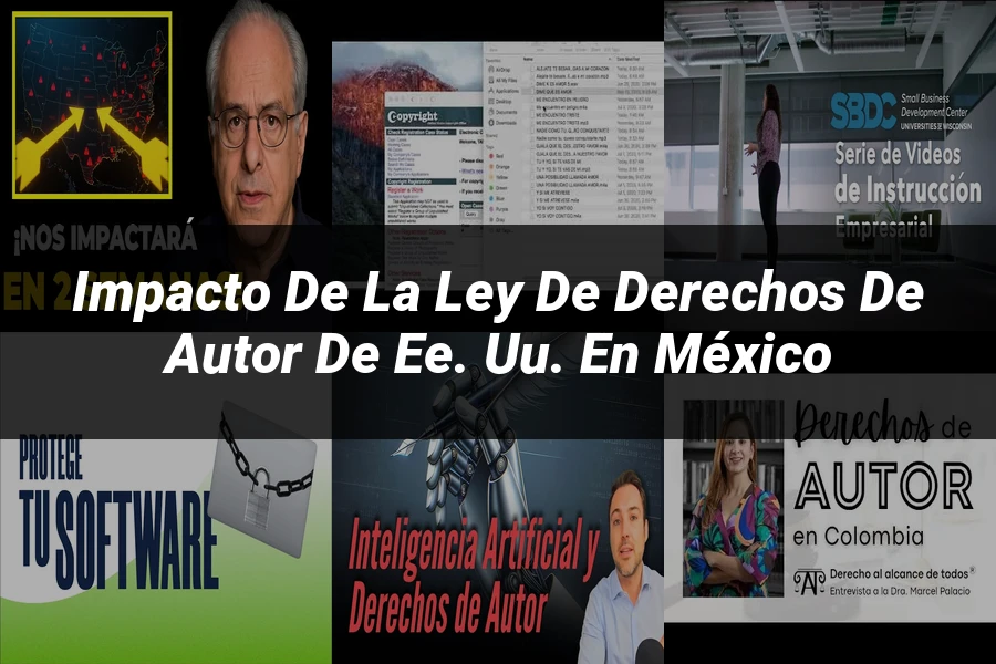 "Impacto de la ley de derechos de autor de EE. UU. en México"