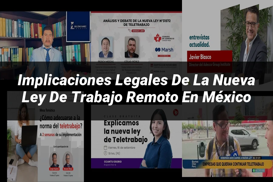 "Implicaciones Legales de la Nueva Ley de Trabajo Remoto en México"