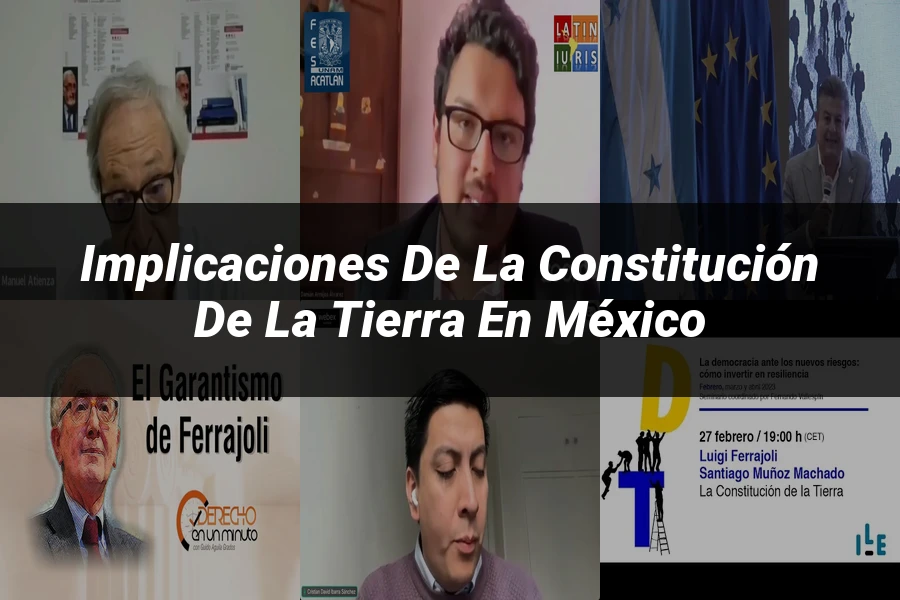 "Implicaciones de la Constitución de la Tierra en México"