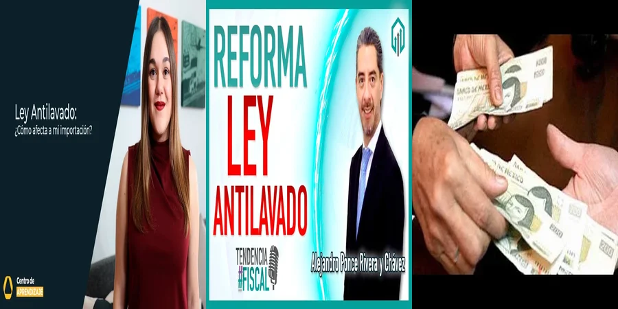 "Implicaciones de la Ley Antilavado 2022 en el Contexto Mexicano