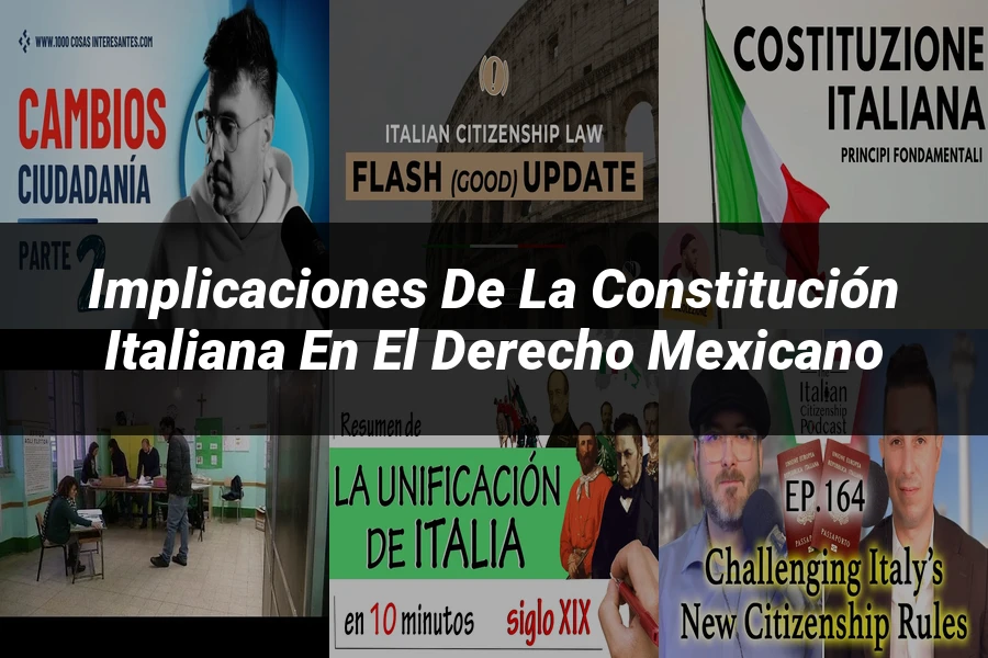 "Implicaciones de la constitución italiana en el derecho mexicano"