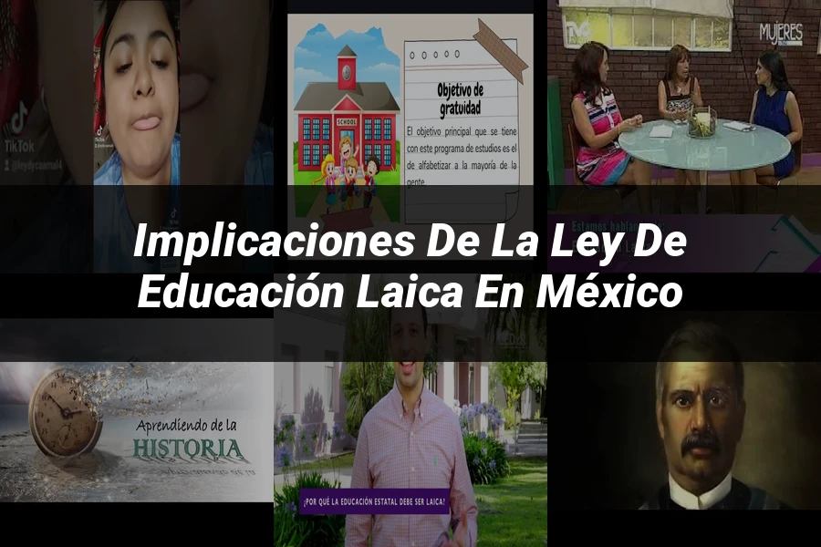 "Implicaciones de la ley de educación laica en México"