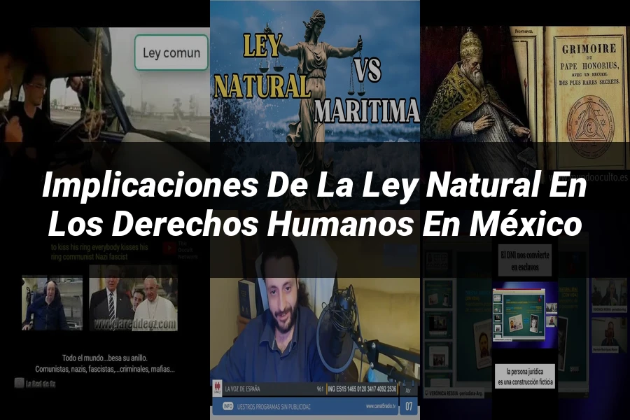 "Implicaciones de la ley natural en los derechos humanos en México"