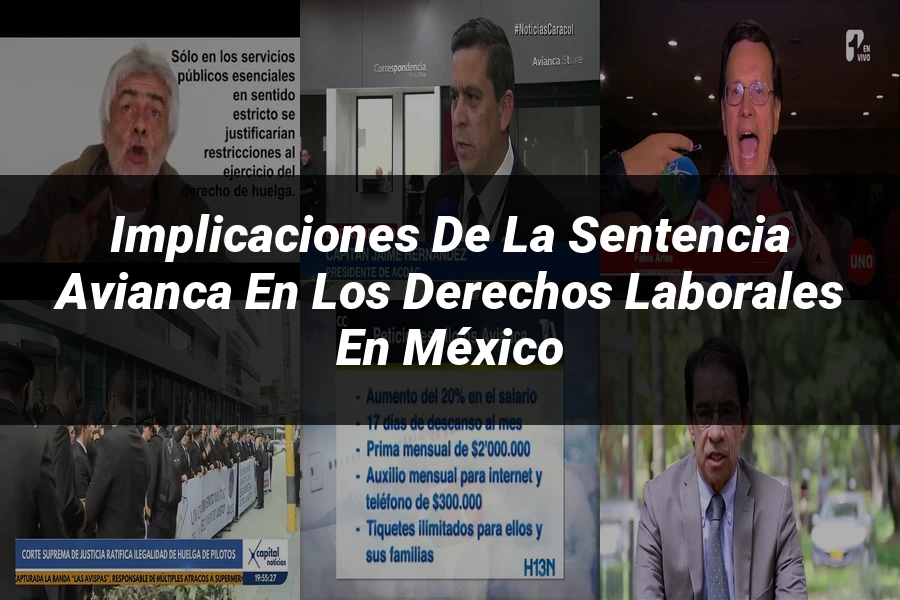 "Implicaciones de la sentencia Avianca en los derechos laborales en México"