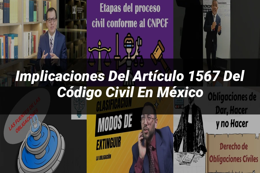 "Implicaciones del Artículo 1567 del Código Civil en México"