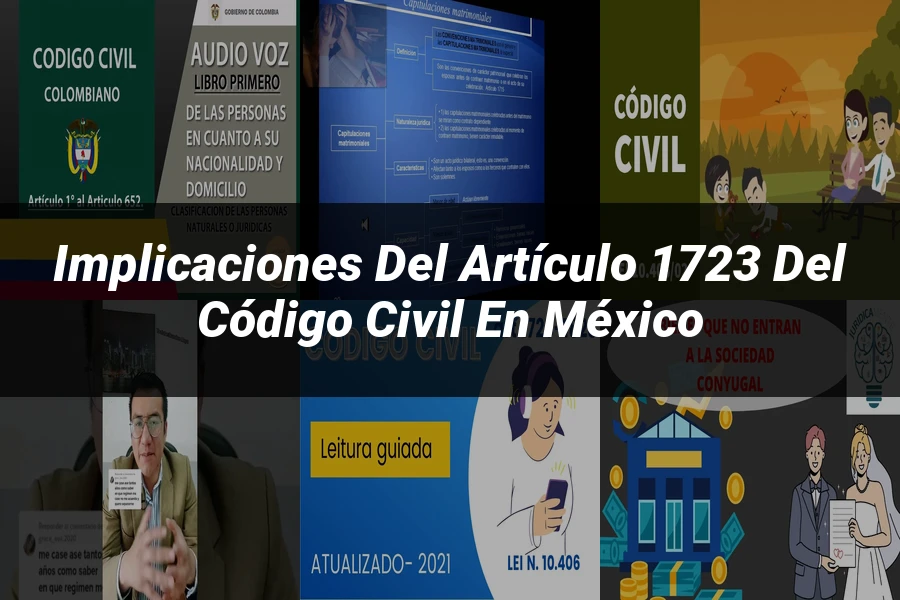 "Implicaciones del Artículo 1723 del Código Civil en México"