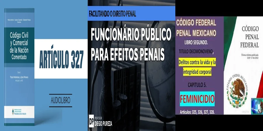 "Implicaciones del Artículo 327 del Código Penal en México"