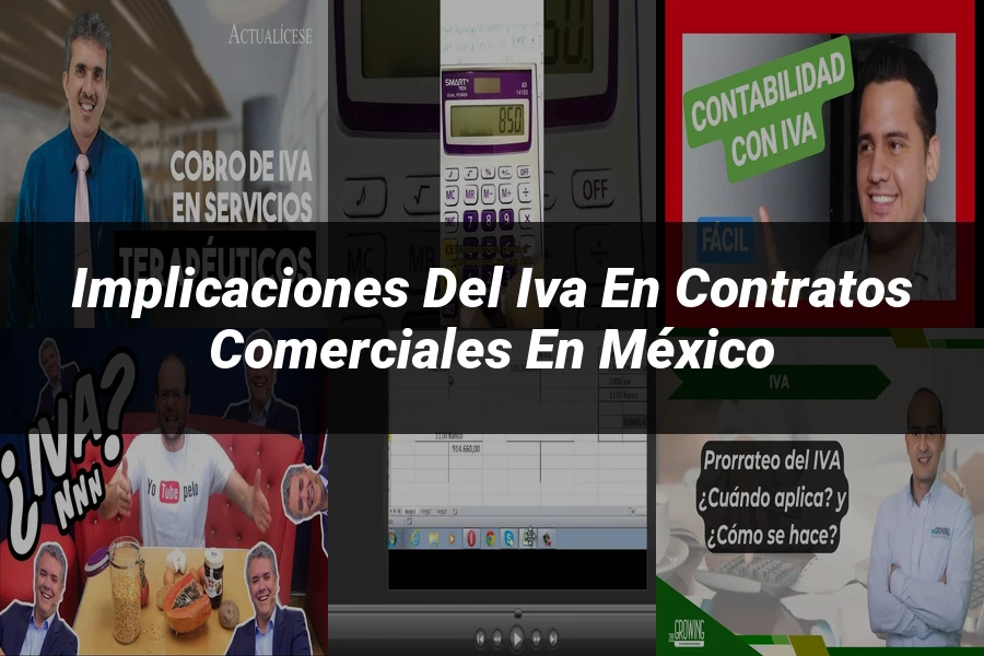 "Implicaciones del IVA en Contratos Comerciales en México"